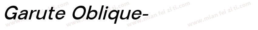 Garute Oblique字体转换